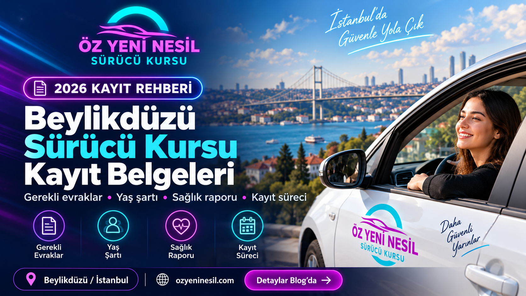 Beylikdüzü Sürücü Kursu Kayıt Belgeleri 2026: Güncel Evrak Listesi